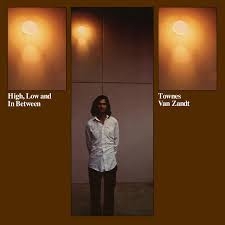 Image du média "HIGH, LOW AND IN BETWEEN de Townes VAN ZANDT"