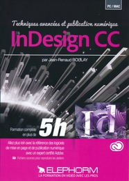 Image du média "INDESIGN CC - TECHNIQUES AVANCÉES ET PUBLICATION NUMÉRIQUE de ELEPHORM"