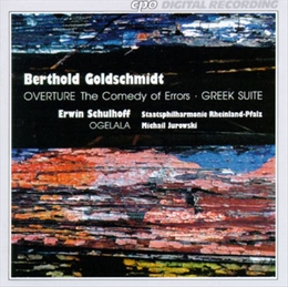 Image du média "OUVERTURE "KOMÖDIE..." / GREEK SUITE (+ SCHULHOFF) de Berthold GOLDSCHMIDT"