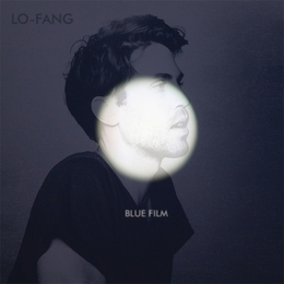 Image du média "BLUE FILM de LO-FANG"