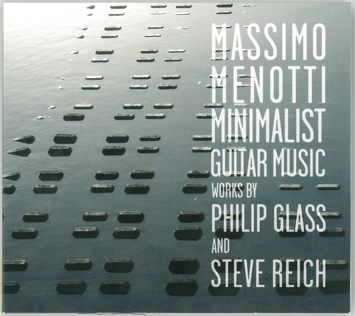 Couverture MINIMALIST GUITAR MUSIC (+ REICH) de Philip GLASS