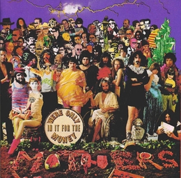 Image du média "WE'RE ONLY IN IT FOR THE MONEY de Frank ZAPPA AND THE MOTHERS OF INVENTION"