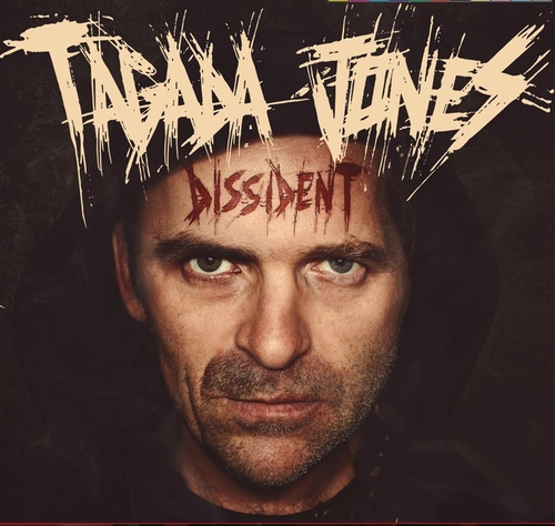 Couverture DISSIDENT de TAGADA JONES