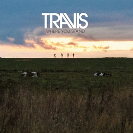 Image du média "WHERE YOU STAND de TRAVIS"