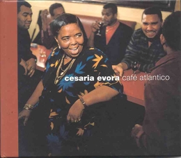 Image du média "CAFE ATLANTICO de Cesaria EVORA"