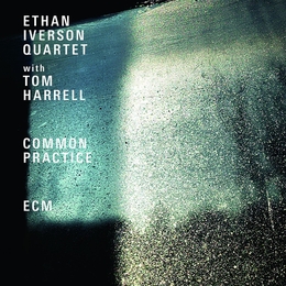 Image du média "COMMON PRACTISE de Ethan IVERSON QUARTET"