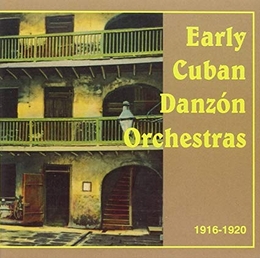 Image du média "EARLY CUBAN DANZÓN ORCHESTRAS"