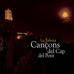 Image du média "CANÇONS DEL CAP DEL PONT de LA TALVERA"