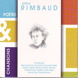 Image du média "POÈTES & CHANSONS : ARTHUR RIMBAUD"