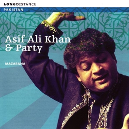 Image du média "MAZARANA de Asif Ali KHAN & PARTY"