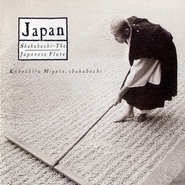 Image du média "JAPAN: SHAKUHACHI, THE JAPANESE FLUTE de Kohachiro MIYATA"