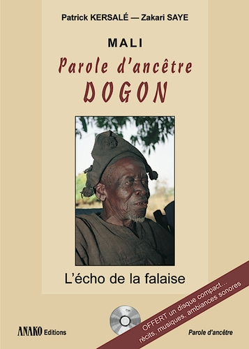 Couverture PAROLE D'ANCÊTRE DOGON: L'ECHO DE LA FALAISE