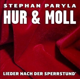 Image du média "HUR & MOLL: LIEDER NACH DER SPERRSTUND' de Stephan PARYLA"