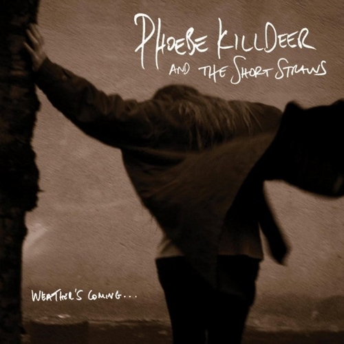 Couverture WEATHER'S COMING... de Phoebe KILLDEER AND THE SHORT STRAWS