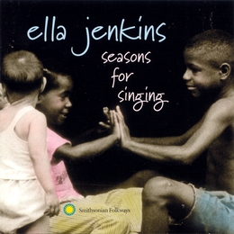 Image du média "SEASONS FOR SINGING de Ella JENKINS"