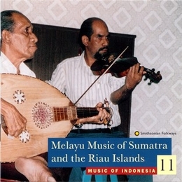 Image du média "MUSIC OF INDONESIA 11: MELAYU MUSIC OF SUMATRA & RIAU ISL."