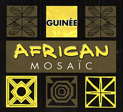 Couverture AFRICAN MOSAÏC: GUINÉE