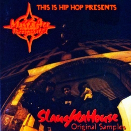 Image du média "SLAUGHTAHOUSE - VERSION DELUXE de MASTA ACE"