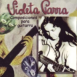 Image du média "COMPOSICIONES PARA GUITARRA de Violeta PARRA"