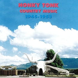 Image du média "HONKY TONK COUNTRY MUSIC 1945-1953"