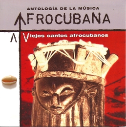 Image du média "ANTOLOGÍA DE LA MÚSICA AFROCUBANA"