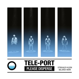 Image du média "PLEASE DISPERSE de TELE-PORT"