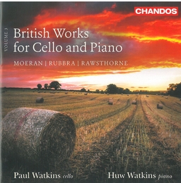 Image du média "BRITISH WORKS FOR CELLO AND PIANO VOL.3 (+RAWSTHORNE/ MOERAN de Edmund RUBBRA"