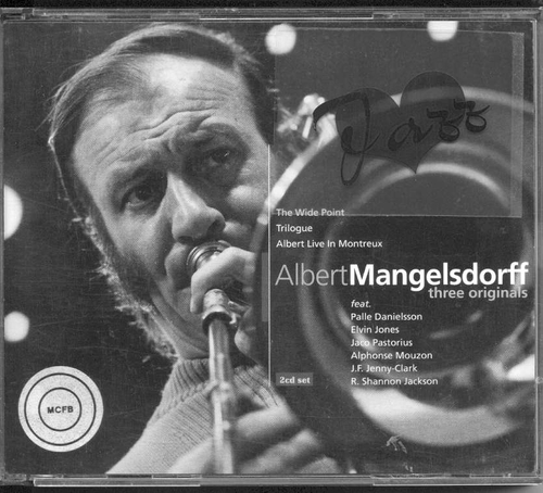 Couverture THREE ORIGINALS: THE WIDE POINT, TRILOGUE, LIVE IN MONTREUX de Albert MANGELSDORFF