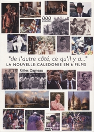 Image du média "LA NOUVELLE-CALÉDONIE EN 6 FILMS - COFFRET DVD de Gilles DAGNEAU"