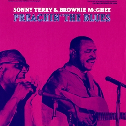 Image du média "PREACHIN' THE BLUES de Sonny TERRY & BROWNIE MCGHEE"