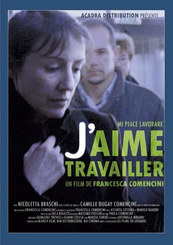 Couverture J'AIME TRAVAILLER de Francesca COMENCINI