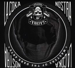 Image du média "MASTERS OF THE DARK ARTS de LA COKA NOSTRA"