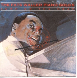 Image du média "THE COMPLETE PIANO SOLOS - TURN ON THE HEAT de Fats WALLER"