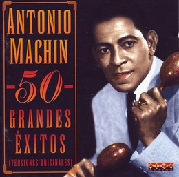 Image du média "50 GRANDES EXITOS de Antonio MACHIN"