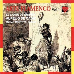 Image du média "ARTE FLAMENCO VOL. 4: EL CANTE DE ANTAÑO de AURELIO DE CADIZ"