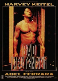 Image du média "BAD LIEUTENANT (COLLECTOR) de Abel FERRARA"