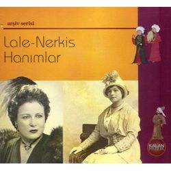 Image du média "LALE-NERKIS HANIMLAR de LALE-NERKIS HANIMLAR"