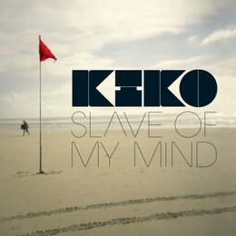 Image du média "SLAVE OF MY MIND de KIKO"