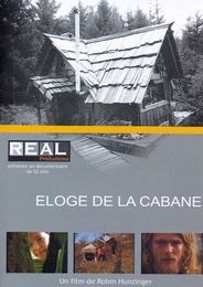 Image du média "ÉLOGE DE LA CABANE de Robin HUNZINGER"