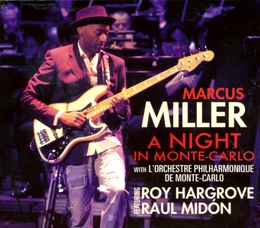 Image du média "A NIGHT IN MONTE-CARLO de Marcus MILLER"