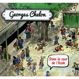 Image du média "DANS LA COUR DE L'ÉCOLE de Georges CHELON"