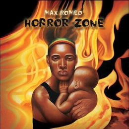 Image du média "HORROR ZONE de Max ROMEO"