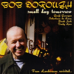 Image du média "SMALL DAY TOMORROW de Bob DOROUGH"