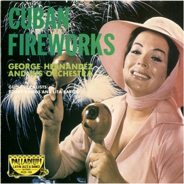 Image du média "CUBAN FIREWORKS de George HERNANDEZ AND HIS ORCHESTRA"