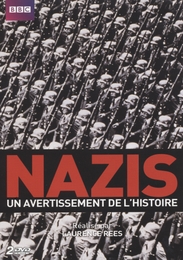 Image du média "NAZIS, UN AVERTISSEMENT DE L'HISTOIRE de Laurence REES"