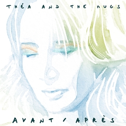 Image du média "AVANT/APRÈS de THÉA AND THE MUGS"