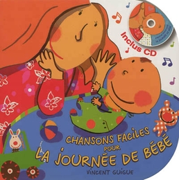 Image du média "CHANSONS FACILES POUR LA JOURNÉE DE BÉBÉ de Vincent GUIGUE"