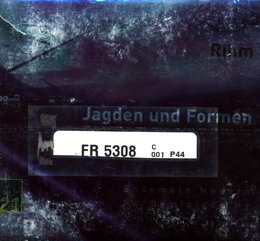 Image du média "JAGDEN UND FORMEN de Wolfgang RIHM"