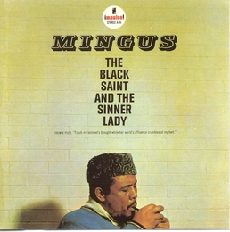 Image du média "THE BLACK SAINT AND THE SINNER LADY de Charles MINGUS"