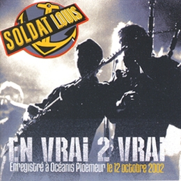 Image du média "EN VRAI 2 VRAI de SOLDAT LOUIS"